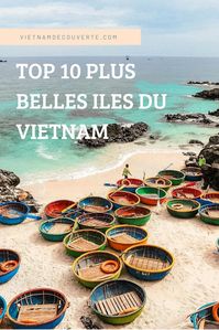 Le Vietnam regorge d’îles merveilleuses et les plages paradisiaques. Il est parfois difficile de choisir celle qui vous convient mieux. Pour des vacances de rêve, explorez-vous les 10 plus belles îles du Vietnam! #vietnamdecouverte #vietnamtravel #topbellesiles #vietnamiles #vietnamvoyage