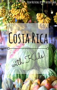 Things to do in Costa Rica with kids