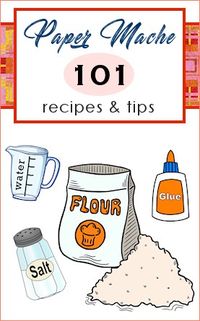 Paper Mache 101: Easy Recipes & Simple Tips For Best Results