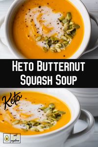 Keto Butternut Squash Soup | Eat. Be Fit. Explore.