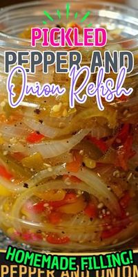 Pickled Pepper and Onion Relish