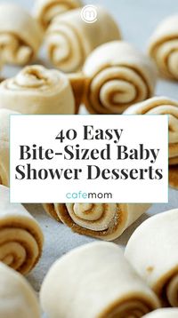 Dessert is a must for any baby shower, but it's hard to choose the best one. Luckily, you don't have to. Check out these 40 delicious and bite-sized baby shower desserts at CafeMom. #babyshowers #babyshowerideas