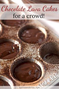 Chocolate Lava Cakes are moist cakes with gooey, rich centers that can only be described as heaven on earth. Baked in muffin tins, this is an easy dessert that will impress at your next dinner party. Plus, they can be made ahead, frozen, or reheated in a pinch! #chocolatelavacake #lavacakes #dessertsforacrowd #impressivedesserts #easydesserts #chocolate #makeahead #freezerfriendly #dessert #molten #recipe #foracrowd