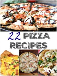 Make your own pizza pie with these delicious pizza recipes!