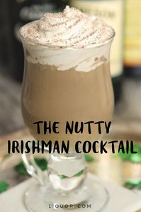 A play on Irish coffee, the Nutty Irishman Cocktail is a combination of strong coffee and Irish Whiskey. Try it this St. Patricks Day.