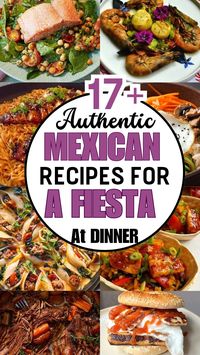 Spice up your dinner with 17+ authentic Mexican recipes! Perfect for a fiesta at home, these dishes bring bold flavors and vibrant colors to your table. From tacos to enchiladas, experience the true taste of Mexico."  #AuthenticMexican #FiestaAtDinner #TacoNight #MexicanCuisine #BoldFlavors #Enchiladas #MexicanDishes #DinnerParty