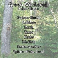 Green Witchcraft – Witches Of The Craft®