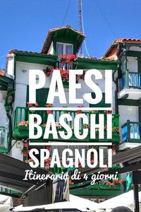 Un itinerario di 4 giorni alla scoperta della parte spagnola dei Paesi Baschi. Tanti borghi sul mare, spiagge ed una scappata all’interno. #paesibaschi #paysbasque #paísvasco #basquecountry