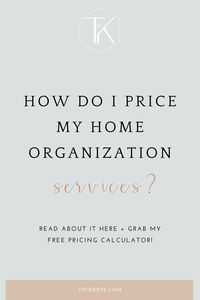 So you’ve decided to start your professional organizing business! There's nothing like being your own boss & I encourage all professional organizers to establish a baseline idea of their service pricing. That's why I put together a pricing service calculator to help you gain confidence in pricing your services right! Sign up now to get your pricing service calculator to use for your professional organizing business. | free pricing calculator | pricing strategy | #professionalorganizer #pricing