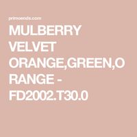 MULBERRY VELVET ORANGE,GREEN,ORANGE - FD2002.T30.0