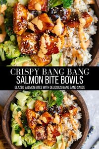 Sep 17, 2023 - Crispy Bang Bang Salmon Bites Bowls with incredible glazed crispy salmon bites, fresh vegetables, steamed rice, creamy avocado, and creamy bang bang sauce! This cocktail of fresh ingredients yields a healthy dinner that is nice and filling and energizing.