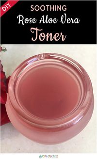 How To Make DIY Soothing Rose Aloe Vera Toner  Try making this toner. It is very simple and easy to make and the best part is that you can customize it as per your skin type.  #Skin #Toner