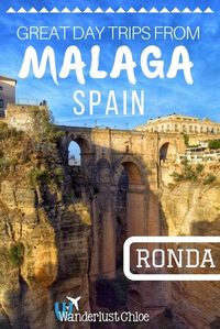 Ronda - Great Day Trips From Malaga, Spain