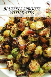 Brussels sprouts can be an acquired taste, but I don’t know many people who can resist this candied delicacy when they’re prepared with sweet and chewy dates. A tasty weeknight side dish! #brusselssprouts #dates #sidedish #sidedishrecipes