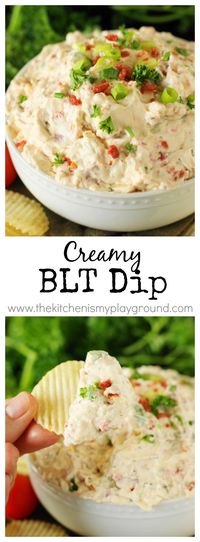 BLT Dip ~ This easy dip is loaded with great bacon flavor that's beautifully complimented by sun dried tomatoes & green onion.  Perfect for dipping those good ol' potato chips!   www.thekitchenismyplayground.com