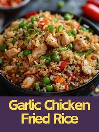 Old Grandma's Family Recipes | 🍗🍚 Garlic Chicken Fried Rice: A flavorful twist on a classic dish | Facebook