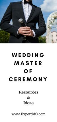 Wedding Master of Ceremony - Ideas, Tips & Resources