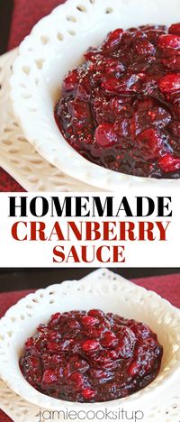 Homemade Cranberry Sauce from Jamie Cooks It Up! Try it this Thanksgiving, it is a lot easier than you might think and is fabulously delicious.