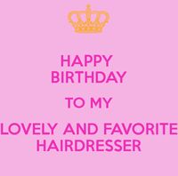 Happy birthday hairdresser