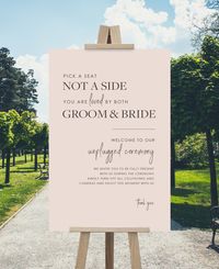 "Choose a Seat Not a Side Sign,  Wedding Welcome Poster, Pick a Seat Not a Side Sign ------------------------ WHAT YOU GET ------------------------ * 1 PDF - 24\" x 30\" (also prints in: 4x5, 8x10, 16x20, 24x30) * 1 PDF - 24\" x 36\" (also prints in: 4x6, 10x15, 16x24, 18x27, 20x30, 24x36) ---------------------------------------- IMPORTANT INFORMATION ---------------------------------------- * Once payment has been confirmed DIGITAL FILES will be sent to you in 1-2 business days. * For best results, use thick card stock if going in a frame, otherwise use foam board.  * We try to make sure our designs will print true to what you see in the listing pictures however, since computer monitors vary, the colours may vary between what you see on the screen & what's printed * Digital files are NOT