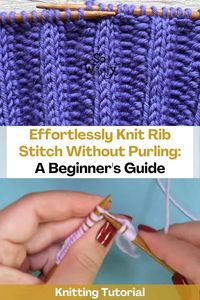 Knitting enthusiasts know that the purl stitch can be a bit of a challenge. But what if we told you that it’s possible to achieve the popular Rib stitch without purling? Yes, you read that right! The Rib stitch is a classic stitch pattern that is frequently used in various knitting projects. It is commonly achieved by alternating knit and purl stitches, which can be time-consuming and frustrating for many knitters. But, there’s a way to simplify the process and create the Rib stitch...