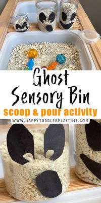 Ghost Sensory Bin: Scoop & Pour Activity - HAPPY TODDLER PLAYTIME