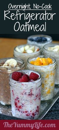 Refrigerator Oatmeal--6 no-cook flavors. Make ahead in individual mason jars for a quick, healthy grab-and-go breakfast.