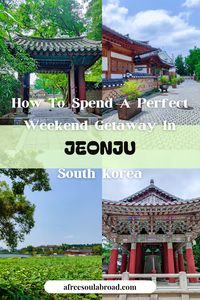 Want to make the most out of Jeonju? Here's my guide! #southkoreatravel #jeonju #travel