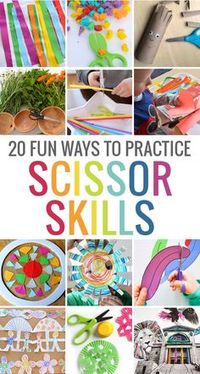 20 fun ways to practice scissor skills! More