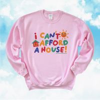 Well.. I Can't Afford A House! But don't we all? This funny meme sweatshirt is the perfect clowncore sweatshirt to wear for when you just whine about the economy. Inspired by memes, clowncore clothing and kidcore clothes - these hilarious crewneck sweatshirts will surely add a pop of color to your wardrobe while delivering the message in a fun way. It's a perfect funny gift for her, funny gift for him or anyone in between as this real estate sweatshirt is unisex and timely for economic crisis. Available in Small, Medium, Large, XL, 2XL, 3XL, 4XL and 5XL ✨ MilkDesigns Original ✨ 50% cotton, 50% polyester ✨ Medium-heavy fabric ✨ Loose fit ✨ Sewn-in label ✨ Runs true to size ‼️ Size Guide in photos, print may appear smaller in larger sizes to keep the quality of the illustration. 👕 Also avai