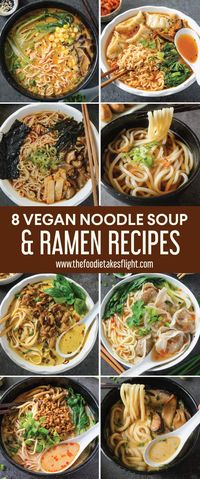 8 Cozy Ramen and Noodle Soup Recipes - The Foodie Takes Flight