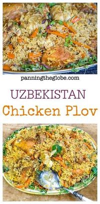 Chicken Plov from Uzbekistan: a deliciously spiced casserole of chicken and rice with lots of carrots and onions.