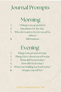 Morning and evening journal prompts for daily relfection.