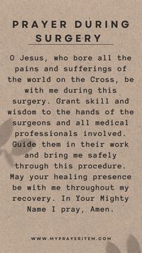 prayer for successful surgery for loved one, prayer for surgery and healing, thoughts and prayers for surgery, prayer during surgery, prayer before surgery quotes, Catholic prayer for successful surgery and recovery