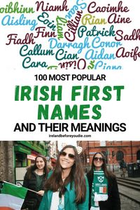 Do you know what your name means? Check out our list of 100 popular Irish first names, both in Gaelic and English. #popularirishnames #irishnames #irishfirstnames