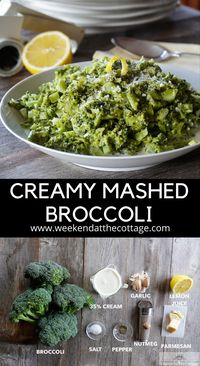 Creamy Mashed Broccoli - Weekend at the Cottage