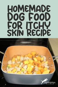 Sep 6, 2023 - Itchy skin could be cured by switching your dog to a homemade dog food for itchy skin, but only your veterinarian can tell you for sure.