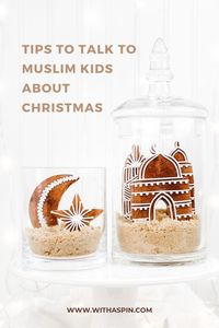 Read to find how you, as a Muslim parent, can navigate Christmas and discuss with your children and install the love of Islamic values and practices in your children.