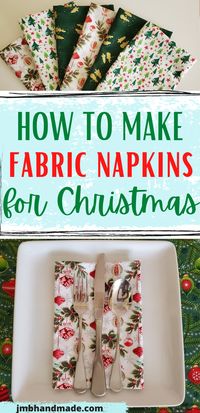 Sew some fabric napkins to dress up your table this Christmas. Quick and easy sewing project so you can make more than one at a time. Perfect sewing pattern to use to make fabric napkins for any occasion.