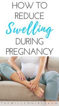 While some swelling during pregnancy is normal, there are a couple of things that you can do to reduce swelling during pregnancy. #swellingduringpregnancy #edema #reduceswelling Swelling During Pregnancy, Reduce Swelling During Pregnancy, Pregnancy Symptoms