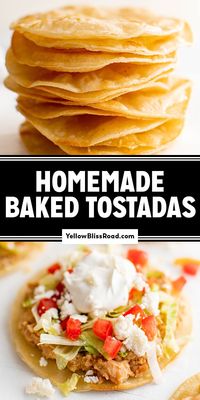 Baked Tostadas with Homemade Tostada Shells