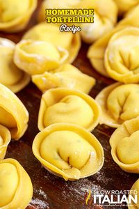 Homemade Tortellini - The Slow Roasted Italian