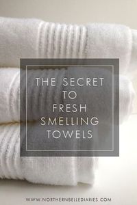 The Secret to Fresh Smelling Towels - How using baking soda and vinegar will give you the cleanest smelling towels ever!