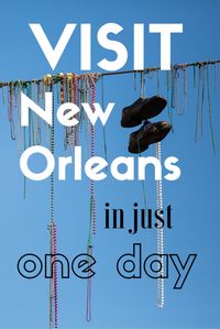 Part 1: Only one day to visit New Orleans? What to do? - Tracie Travels >>> A travel guide for visiting New Orleans in just a day. There are two parts to this extensive guide!