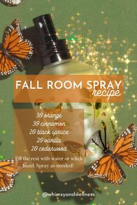 This blend of orange, cinnamon, black spruce, vanilla and cedarwood is the best fall room spray EVER!