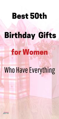 Do you have a friend turning 50? These 50th birthday gifts for women are perfect for friends, moms, and partners #gifts, #50thbirthday, #giftsforfriends