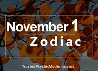 November 1 Zodiac - Complete Birthday Horoscope and Personality Profile