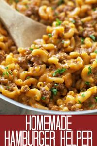 This Homemade Hamburger Helper is just as easy as the boxed stuff but so much better! Better ingredients, better taste, happier tummies! #homemadehamburgerhelper #groundbeefrecipes