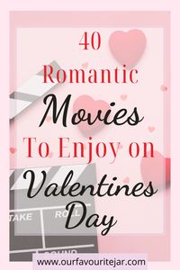 How ever you choose to celebrate Valentines day this year, I have a film to fit! More than 40 romantic films to watch this Valentines day #valentines #romantic #movienight