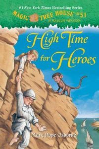 "The Magic Tree House: High Time for Heroes" by Mary Pope Osborne - Jack and Annie are back in Egypt, still seeking the secrets of greatness for Merlin. This time they will meet the great nurse, Florence Nightingale, on her trip to Egypt that served as the inspiration for the choices that made her both famous and beloved.